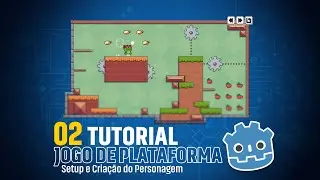 #02 - Tutorial Godot - Jogo de Plataforma 2D - Setup e Criação do Player