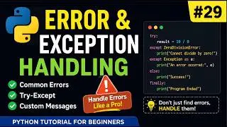 👉 Python Errors & Exception Handling Explained 🔥 Try-Except Made Easy