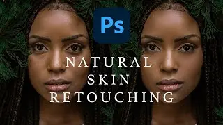 Natural Skin Retouching Adobe Photoshop
