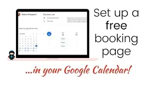 Boost Your Productivity with a FREE Google Calendar Booking System 🚀
