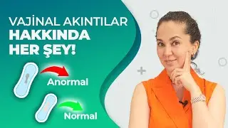 Everything About Vaginal Discharge! | Should I Use Panty Liners? | Dr. Ebru Ünal