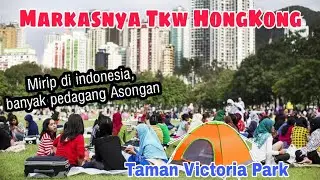 Taman Victoria Hong kong | Markas tempat berkumpulnya Tkw Hongkong