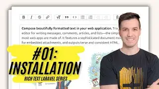 Rich Text Laravel: #01 - Installation, Migrating Existing Data, and Encrypted Attributes