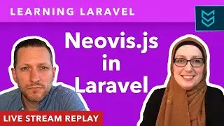 Using Neovis.js to display Neo4j data in Laravel - Learning Laravel, Matt Stauffer & Zuzana Kunckova