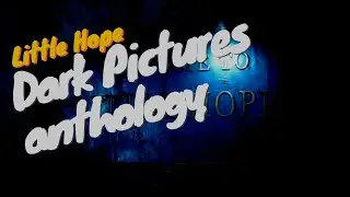 The Dark Pictures Anthology | Little Hope | Teaser 2020