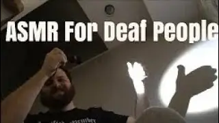 Visual ASMR Without Sound For Deaf People