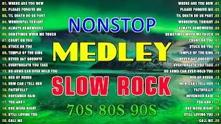 slow rock love songs collection 70s 80s 90s | nonstop slow rock pinoy medley 🌅 best luamang tugtugin