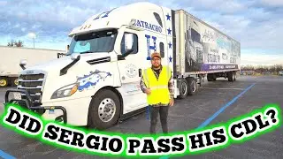 DID SERGIO PASS HIS CDL?
