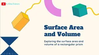 Unlocking Rectangular Prisms: Ace Surface Area, Volume & Its Special Cases!
