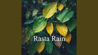 Rasta Rain