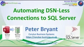 AEU15: Automating DSN-Less Connections to SQL Server (Peter Bryant)