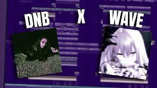 I mixed DNB with WAVE PHONK