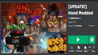 The Hood Modded Comeback