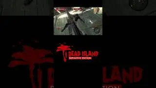 Невыносимые страдания | Dead Island #oldgamesplayer #deadisland