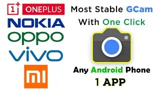 Get the Best GCAM for Your Smartphone [2020]