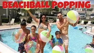 BEACHBALL POPPING CHALLENGE!!!