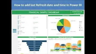 Useful tip || How to add last updated datetime in Power BI report||Best practice to use in Real time