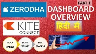 Kite Zerodha Dashboard Overview Trading Tutorial For Begineers in hindi