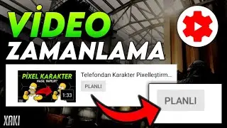 YouTube Videolarını Zamanlı Yapmak ?? Android Eğitim Türkçe !!