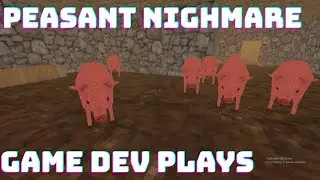 Surviving The Haunted Farm || Game Dev Plays Peasant Nightmare