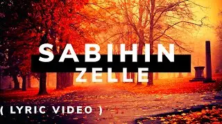 SABIHIN - ZELLE ( Lyric Video ) / Opm Lyric Songs