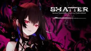Nerissa Ravencroft - Shatter (Rock/Metal Remix)