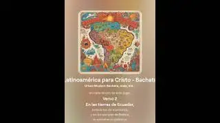 Latinoamericana para Cristo. Bachata Cristiana