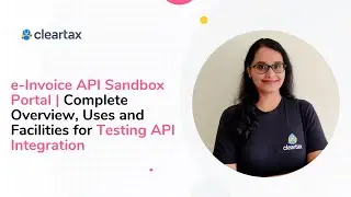 e-Invoice API Sandbox Portal | Complete Overview, Uses and Facilities for Testing API Integration
