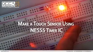 Blink 2 Leds by making Touch Sensor using NE555 Timer IC