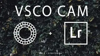 Фильтры VSCO CAM! Пошаговая установка в Lightroom! А так же где скачать пресеты бесплатно