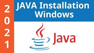 How to Install JAVA (JDK) on Windows | 2021 | JAVA