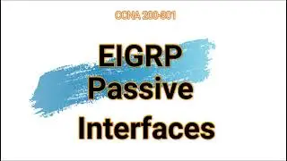 23. EIGRP Passive Interfaces