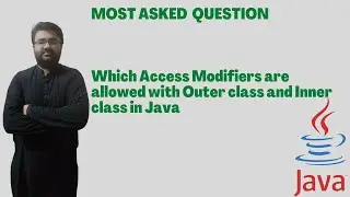 Modifiers allowed with class | public | private | protected | default |Most asked interview question