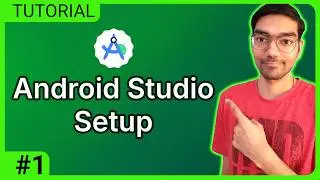 Android Studio & Setting-up IDE for Beginners | 