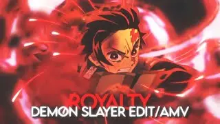 Royalty - Demon Slayer [EDIT/AMV] | Free Project File/Preset Alight Motion