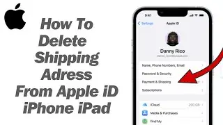 How To Delete Apple iD Payment & Shipping Adress ! 2024 iPhone iPad iPod