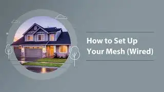 How to Set Up Your Mesh WiFi (Wired) - OMNI Support - DirectLink
