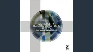 Reality (Bradford's BK Deep Spiritual Dub)