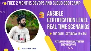 SESSION-9.1 ANSIBLE REAL TIME SCENARIOS❤️ | FREE DEVOPS BOOTCAMP 😍 | 100% SELECT | LIVE AUG O6TH@4PM