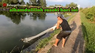 Rezeki saat menjala ikan di waktu cuti kerja