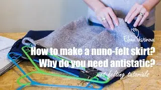 Why Use Antistatic Spray in Wet Felting? 🧴 Tips for Felted Clothing Beginners
