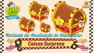 Hay Day - Caixas Surpresa