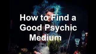 How to Find a Good Psychic Medium with Voice