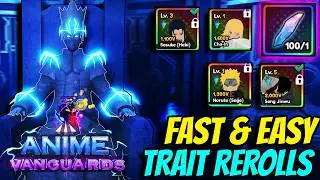 The *BEST* Trait Rerolls Method In Anime Vanguards Release..