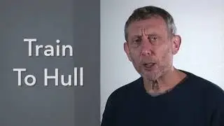 Train to Hull by Michael Rosen