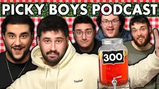 The Basement Yard Gets Drunk! | Picky Boys Podcast 