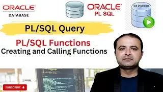 PLSQL Functions Tutorial: How to Create and Call Functions in Oracle | Creating and Calling Function