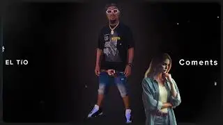 El Tío - Coments (Visualizer)
