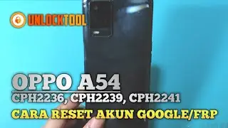 OPPO A54 | CPH2239 | RESET AKUN GOOGLE | FRP