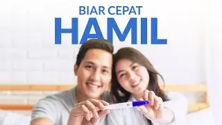 Ingin Cepat Hamil? Yuk, Ikuti Berbagai Tips Berikut Ini!